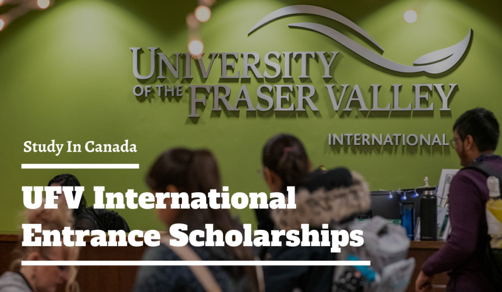 UFV-International-Entrance-Scholarships-in-Canada-