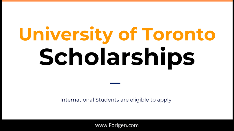 University of Toronto Canada International Admission Scholarships 2021